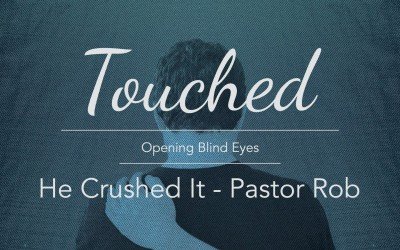 He Crushed It – Sonrise Service