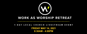 work as worship event banner